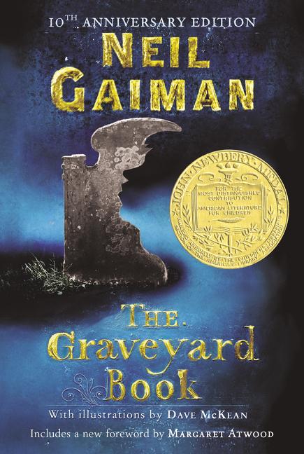Item #301946 The Graveyard Book. Neil Gaiman, Dave McKean, Margaret Atwood