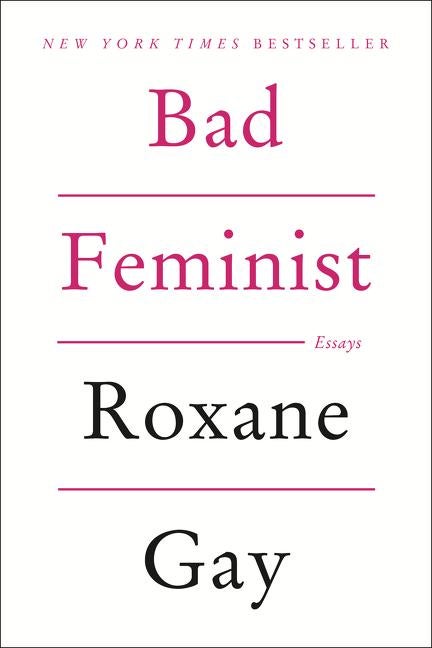 Item #300137 Bad Feminist. Roxane Gay