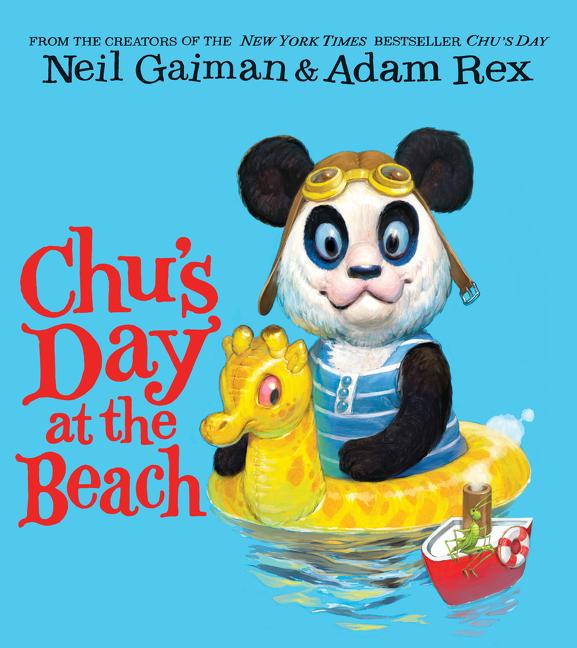 Item #302662 Chu's Day at the Beach Board Book. Neil Gaiman, Adam Rex