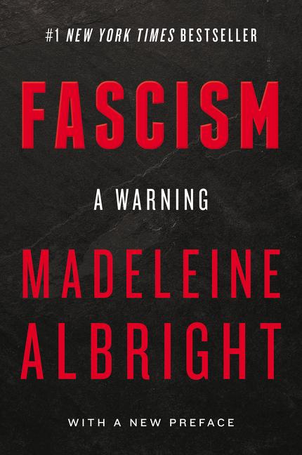 Item #300558 Fascism: A Warning. Madeleine Albright
