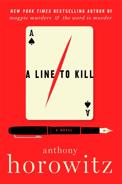 Item #304281 A Line to Kill. Anthony Horowitz