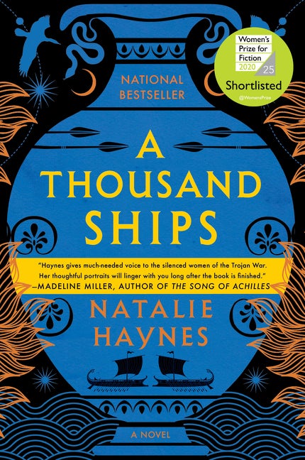 Item #303829 A Thousand Ships. Natalie Haynes