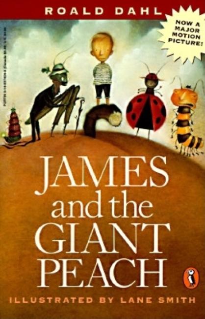 Item #301923 James and the Giant Peach. Roald Dahl, Lane Smith