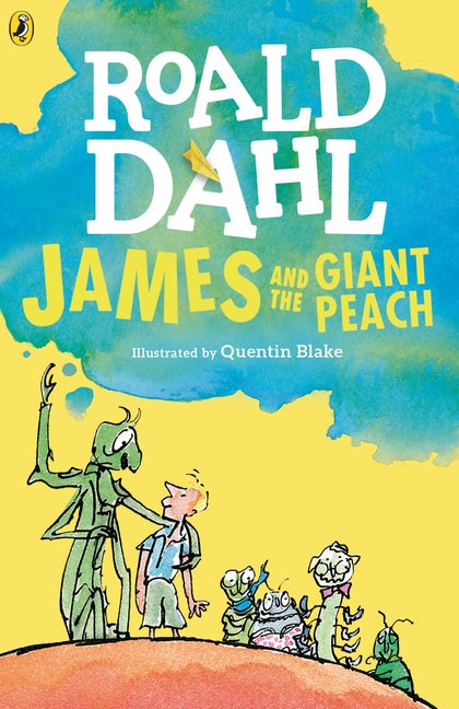 Item #301918 James and the Giant Peach. Roald Dahl, Quentin Blake