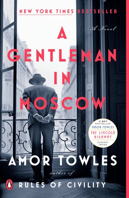 Item #300330 A Gentleman in Moscow. Amor Towles