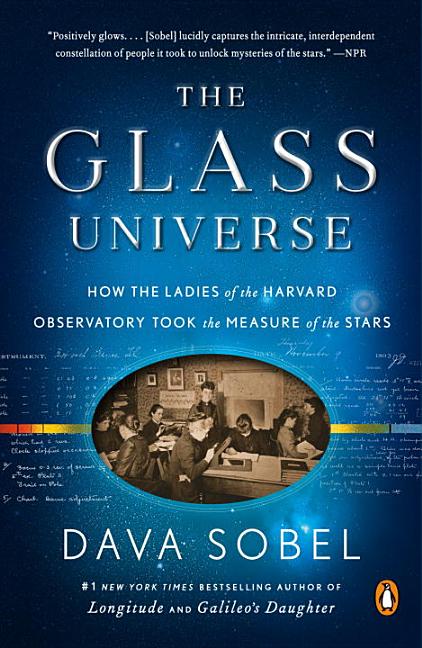 Item #300958 The Glass Universe: How the Ladies of the Harvard Observatory Took the Measure of...