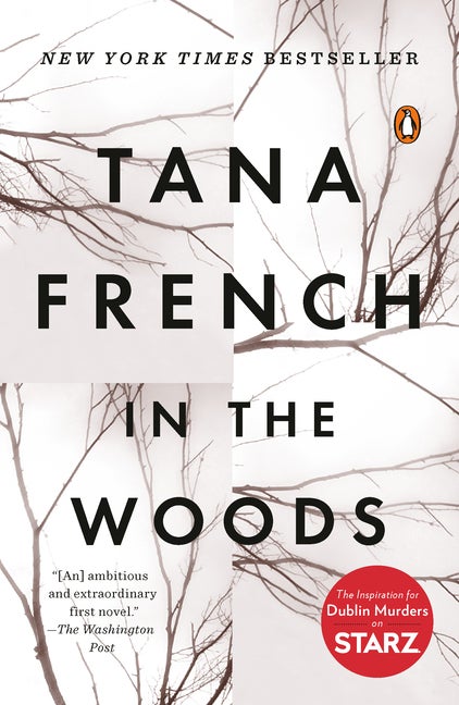 Item #301343 In the Woods. Tana French