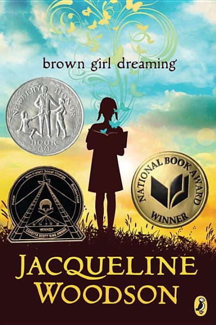 Item #302160 Brown Girl Dreaming. Jacqueline Woodson