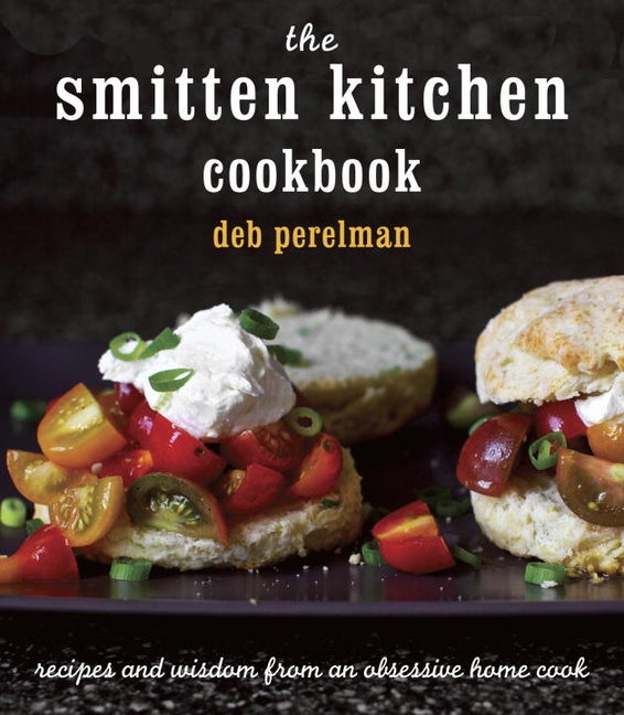 Item #302298 The Smitten Kitchen Cookbook: Recipes and Wisdom from an Obsessive Home Cook. Deb...