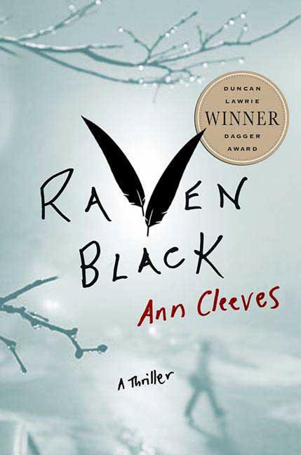 Item #301323 Raven Black: Book One of the Shetland Island Mysteries (Shetland Island Mysteries...