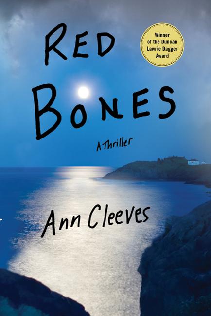 Item #301325 Red Bones: A Thriller (Shetland Island Mysteries #3). Ann Cleeves
