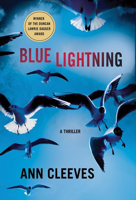 Item #301328 Blue Lightning (Shetland Island Mysteries #4). Ann Cleeves