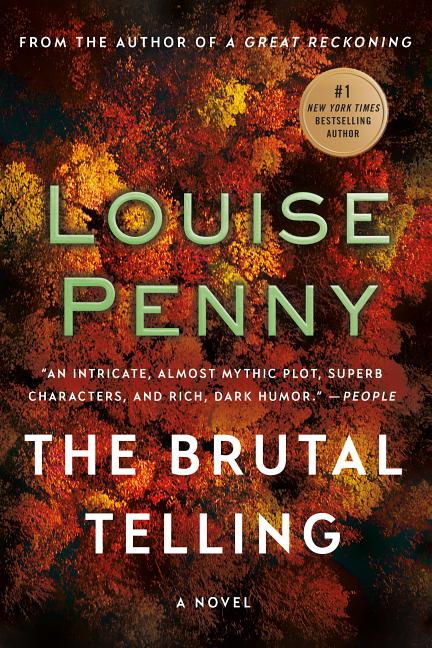 Item #302768 The Brutal Telling. Louise Penny