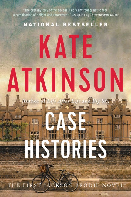 Item #302816 Case Histories. Kate Atkinson.