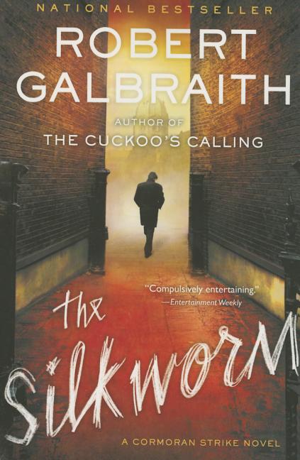 Item #301351 The Silkworm. Robert Galbraith, aka J. K. Rowling