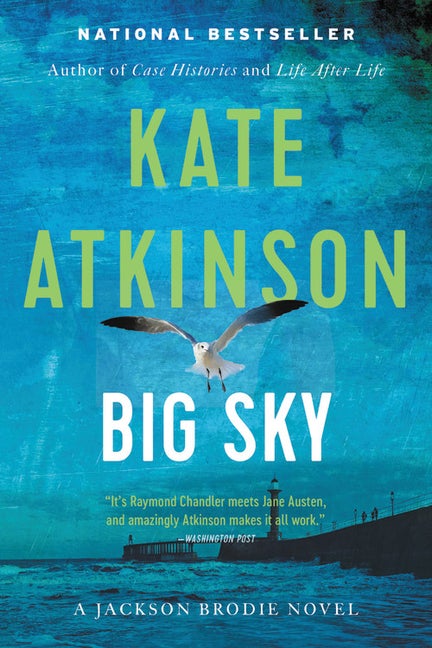 Item #300758 Big Sky. Kate Atkinson