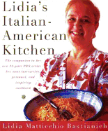 Item #302396 Lidia's Italian-American Kitchen. Lidia Matticchio Bastianich