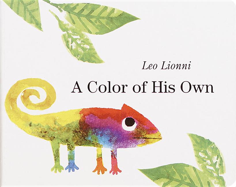 Item #302676 A Color of His Own. Leo Lionni