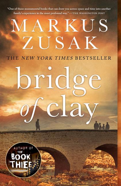 Item #302164 Bridge of Clay. Markus Zusak
