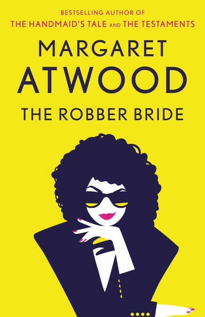 Item #303288 The Robber Bride. Margaret Atwood