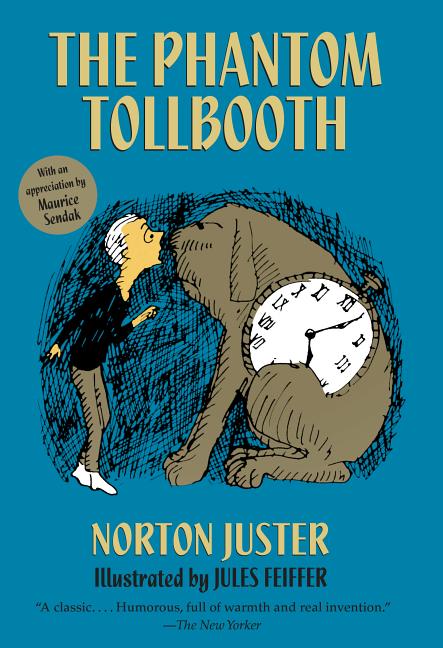 Item #301969 The Phantom Tollbooth (Anniversary). Norton Juster, Jules Feiffer