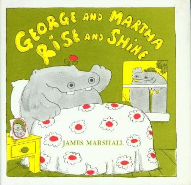 Item #301700 George and Martha Rise and Shine. James Marshall