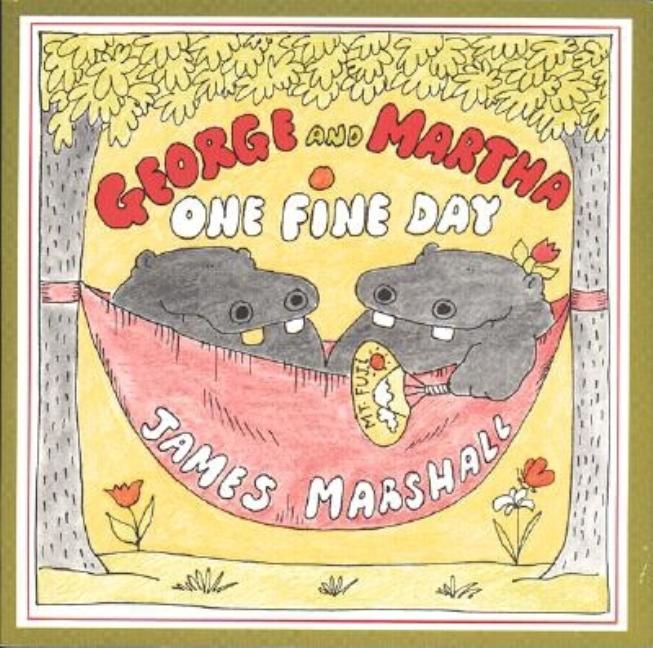 Item #301705 George and Martha One Fine Day. James Marshall