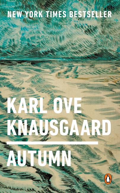 Item #300392 Autumn. Karl Ove Knausgaard