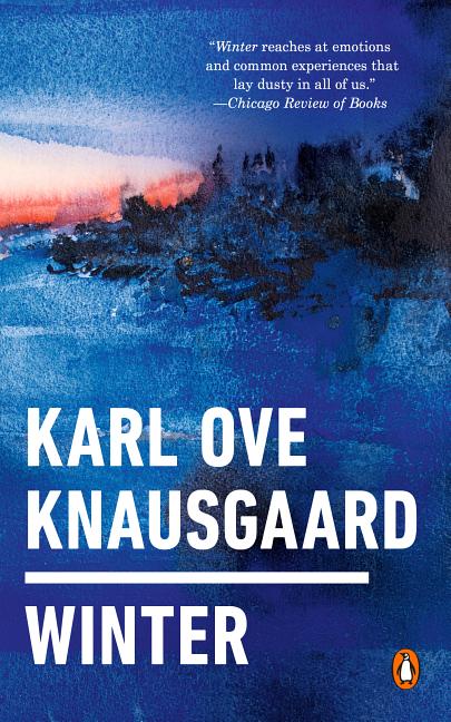 Item #300393 Winter. Karl Ove Knausgaard