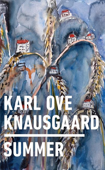 Item #56 Summer. Karl Ove Knausgaard