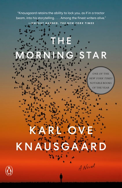 Item #304297 The Morning Star. Karl Ove Knausgaard, Martin Aitken