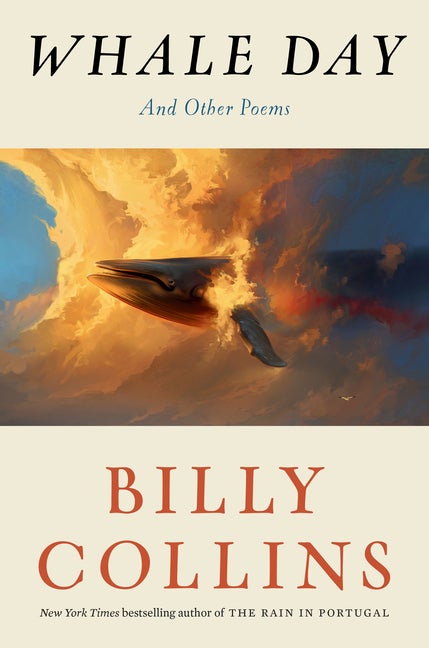 Item #302929 Whale Day: And Other Poems. Billy Collins