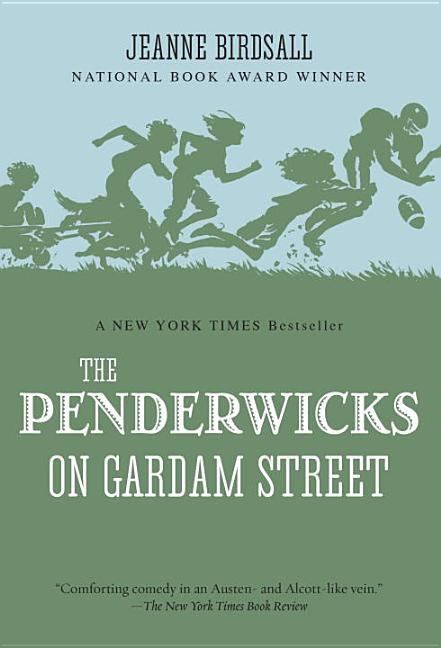 Item #301884 The Penderwicks on Gardam Street. Jeanne Birdsall