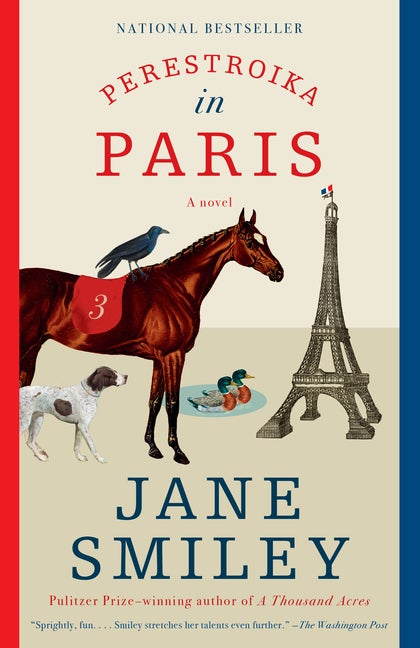 Item #303802 Perestroika in Paris. Jane Smiley