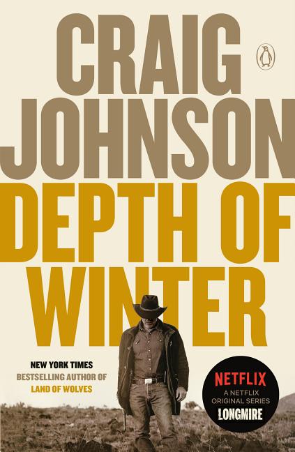 Item #301389 Depth of Winter: A Longmire Mystery. Craig Johnson