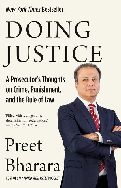 Item #300518 Doing Justice: A Prosecutor's Thoughts on Crime, Punishment, and the Rule of Law....