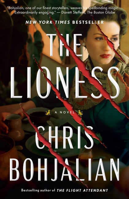 Item #304388 The Lioness. Chris Bohjalian