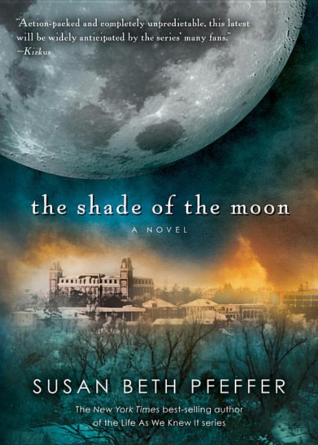 Item #302034 The Shade of the Moon. Susan Beth Pfeffer