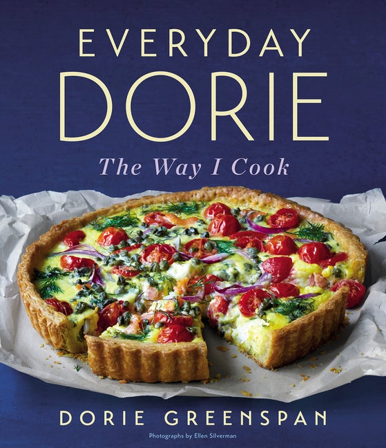 Item #302276 Everyday Dorie: The Way I Cook. Dorie Greenspan