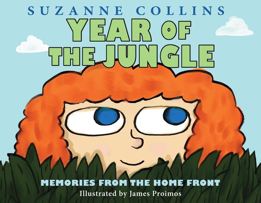 Item #301562 Year of the Jungle. Suzanne Collins, James Proimos
