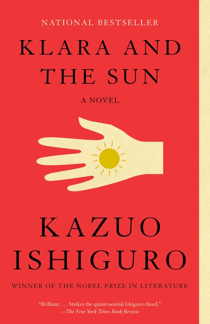 Item #303976 Klara and the Sun. Kazuo Ishiguro