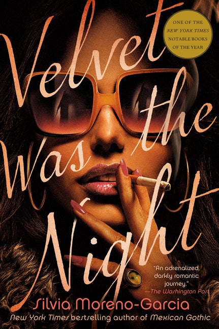Item #304100 Velvet Was the Night. Silvia Moreno-Garcia