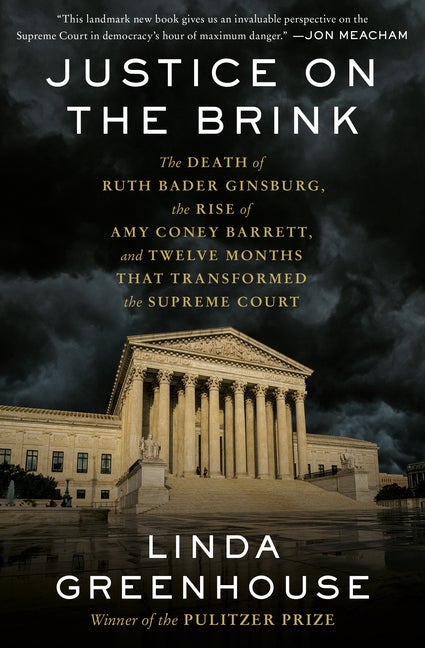 Item #303854 Justice on the Brink: The Death of Ruth Bader Ginsburg, the Rise of Amy Coney...
