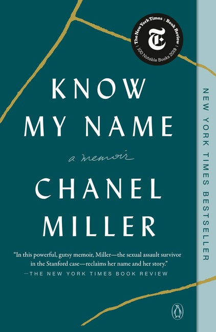 Item #302745 Know My Name: A Memoir. Chanel Miller