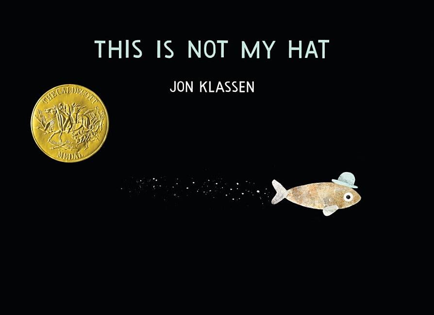 Item #301651 This Is Not My Hat. Jon Klassen