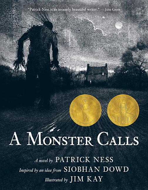 Item #302021 A Monster Calls: Inspired by an Idea from Siobhan Dowd. Patrick Ness, Jim Kay