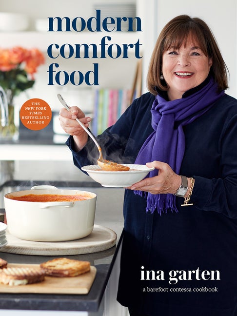 Item #302945 Modern Comfort Food: A Barefoot Contessa Cookbook. Ina Garten