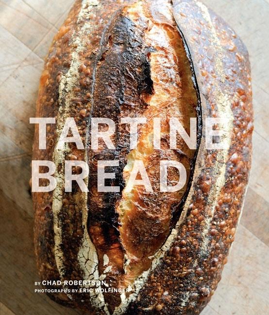 Item #302534 Tartine Bread. Chad Robertson