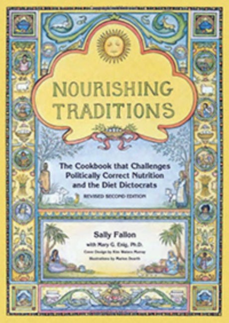 Item #302182 Nourishing Traditions: The Cookbook That Challenges Politically Correct Nutrition...