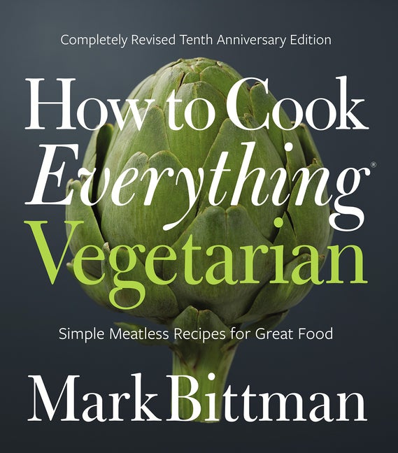 Item #302501 How to Cook Everything Vegetarian: Completely Revised Tenth Anniversary Edition...